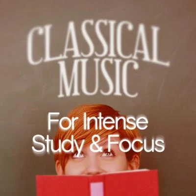 Classical Music for Intense Study & Focus 專輯 Samuel Barber