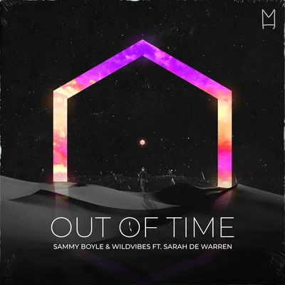 Out Of Time 专辑 WildVibes/Ericé/Fenris