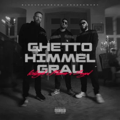 GHETTO HIMMEL GRAU 專輯 Milonair/Olek/Bonez MC/Malik Montana