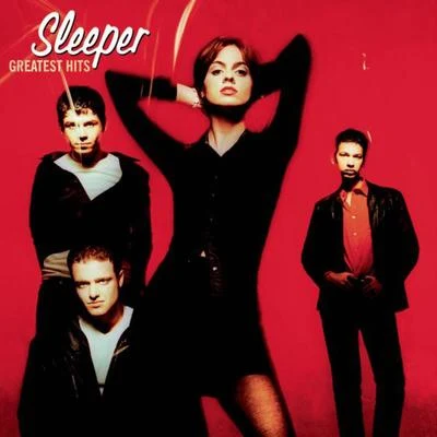 Greatest Hits 專輯 Sleeper