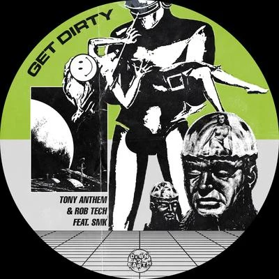 Get Dirty 專輯 Tony Anthem/Schoolboy/Crizzly/Diplo/Various Artists