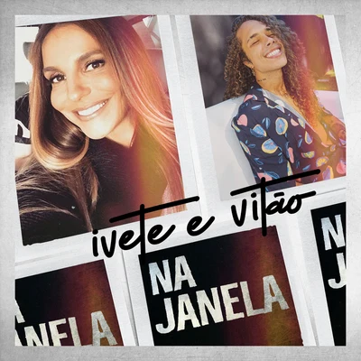 Na Janela 專輯 Ivete Sangalo