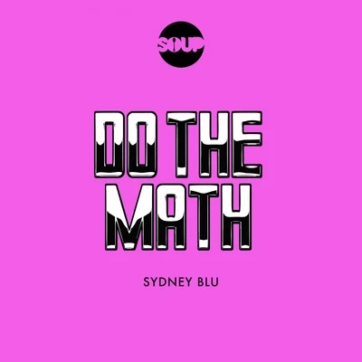 Sydney BluMC Flipside Do The Math