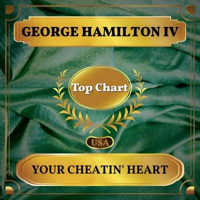 Your Cheatin Heart (Billboard Hot 100 - No 72) 專輯 Jan Howard/George Hamilton IV