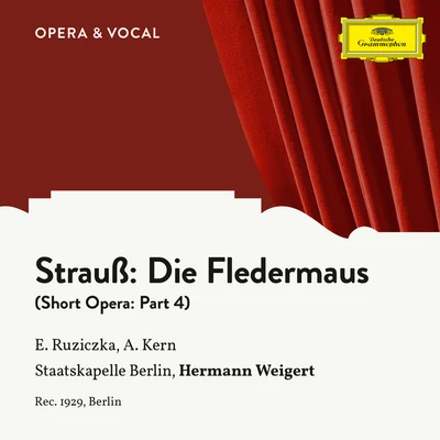 Strauss: Die Fledermaus: Part 4 专辑 Adele Kern/Staatskapelle Berlin