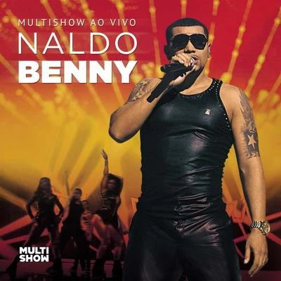 Multishow Ao Vivo Naldo Benny - Cd1 專輯 Pelé Milflows/Naldo Benny