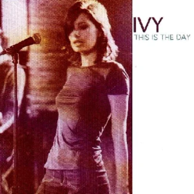 This Is The Day 專輯 ivy