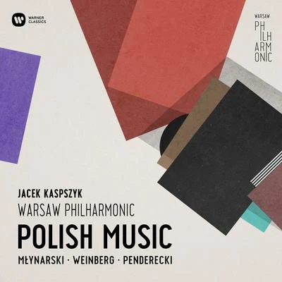 Polish Music: Emil Mlynarski, Mieczyslaw Weinberg, Krzysztof Penderecki 專輯 Warsaw Philharmonic/Ilya Gringolts/Jacek Kaspszyk