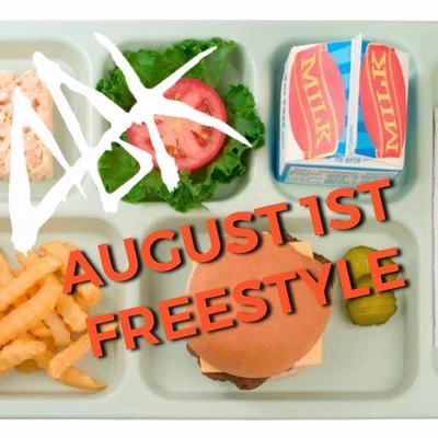 August 1st Freestyle 專輯 ABK/Blaze Ya Dead Homie