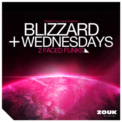 BlizzardWednesdays 專輯 2 Faced Funks