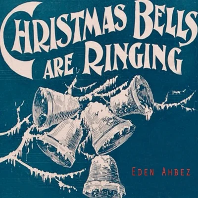 Christmas Bells Are Ringing 專輯 Eden Ahbez