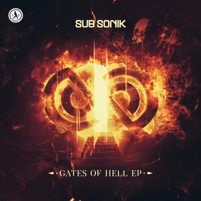 Gates Of Hell EP 专辑 Sub Sonik