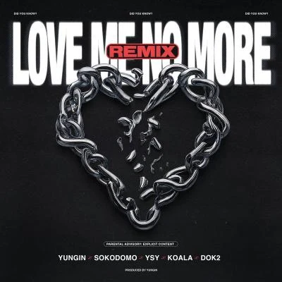 Dok2金俊秀 Love Me No More (Remix)