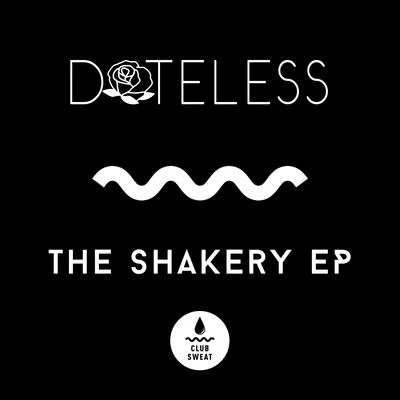 The Shakery 專輯 Dateless