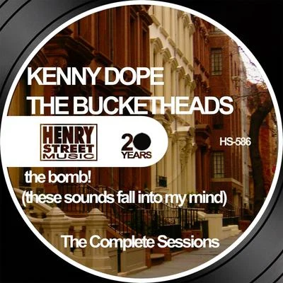 The Bomb! (Complete Sessions) 專輯 Kenny Dope/wAFF