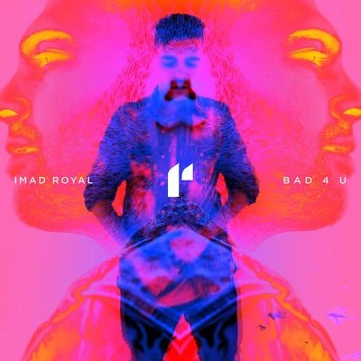 Bad 4 U (Radio Edit) 專輯 Hotel Garuda/Imad Royal/Kiah Victoria/LP Giobbi