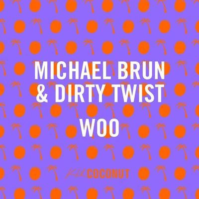 Woo 專輯 Michael Brun