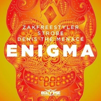 Enigma (Original Mix) 專輯 Strobe/Sebastian Ingrosso/Addy van der Zwan/Hardwell/Mark Brown