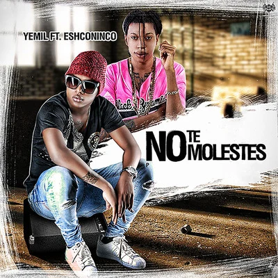 No Te Molestes 專輯 Baby Wally/Yemil/El Tachi/El Boza