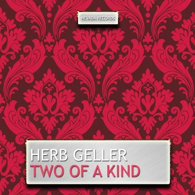 Two of a Kind 專輯 Rein De Graaff/Herb Geller/JOHN MARSHALL