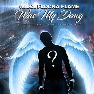 Was My Dawg (Gucci Mane Diss) 专辑 Bo Deal/Waka Flocka/J.u.D./Sheist T