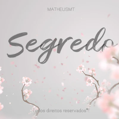 Segredo 專輯 Lucas Muto/MatheusMT