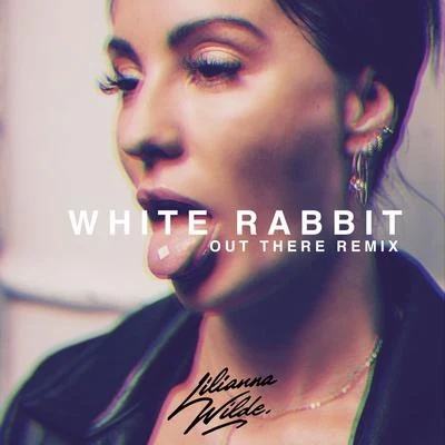 White Rabbit (Out There Remix) 專輯 Lilianna Wilde/Joyzu