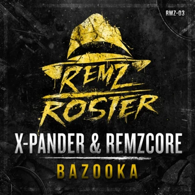 Remzcore Bazooka