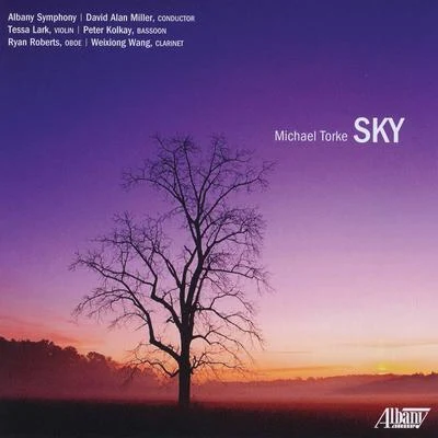 Sky 专辑 David Alan Miller/Albany Symphony Orchestra/Alan Feinberg