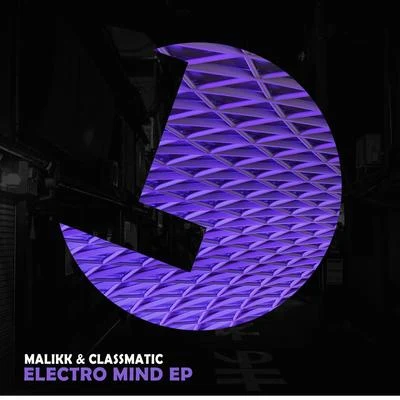 MalikkSaccao Electro Mind EP