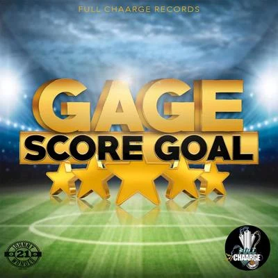 Score Goal 专辑 Gage/I Octane/Tifa/Kalado/D'Angel