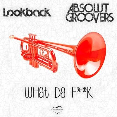 What Da **** 專輯 Lookback/DJ Dan