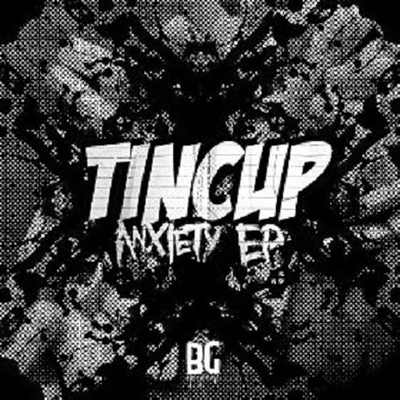 TincupHollyGAWTBASS Anxiety EP