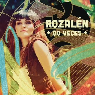 RozalénMarwan 80 Veces