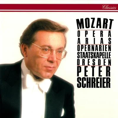 Mozart: Opera Arias 專輯 Peter Schreier/Arleen Auger/Leopold Hager