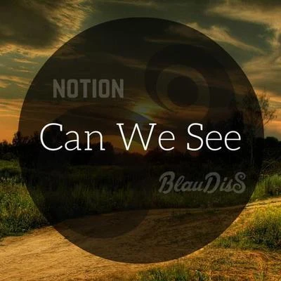 Can We See 專輯 NOTION