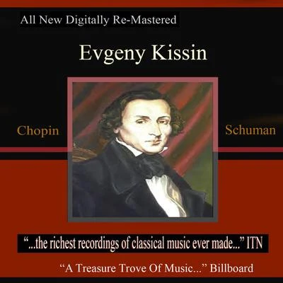 Kissin - Copin, Schumann 專輯 Evgeny Kissin