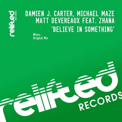 Believe In Something 專輯 Damien J. Carter