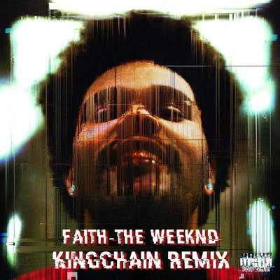 Faith(Remix) 專輯 KINGCHAIN