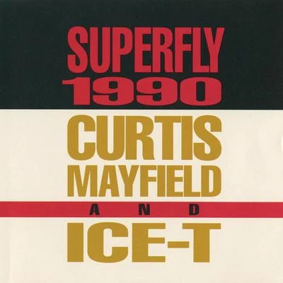 ICE-TIce T Superfly 1990