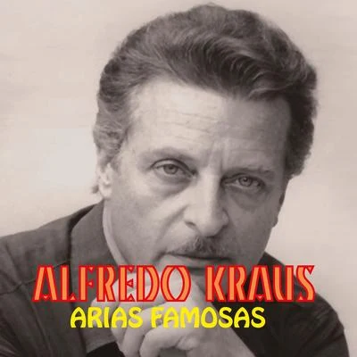 Arias Famosas 專輯 Alfredo Kraus