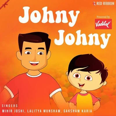 Johny Johny 專輯 Suhel Rais Khan/Indrajeet/Flute/Lalitya Munshaw