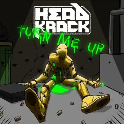 Turn Me Up 專輯 Donwill/Tanya Morgan/Headkrack/Von pea