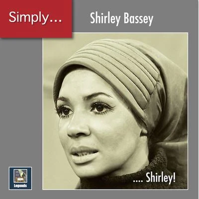 Simply ... Shirley! (2020 Remaster) 專輯 Oakley Holdeman/Bill Lawrence/James Whitcomp Riley/Morey Amsterdam/Bob Troup