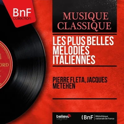 Les plus belles mélodies italiennes (Mono Version) 專輯 Jacques Météhen