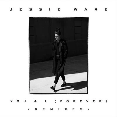 You & I (Forever) 專輯 Jessie Ware