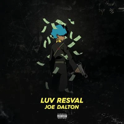 Joe Dalton 專輯 Luv Resval