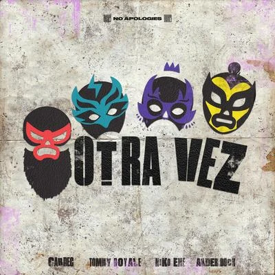 Otra Vez (feat. Ander Bock) 專輯 Tommy Royale