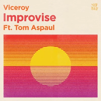 Improvise 專輯 Viceroy