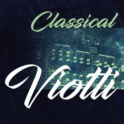 Ulf Hoelscher Classical Viotti